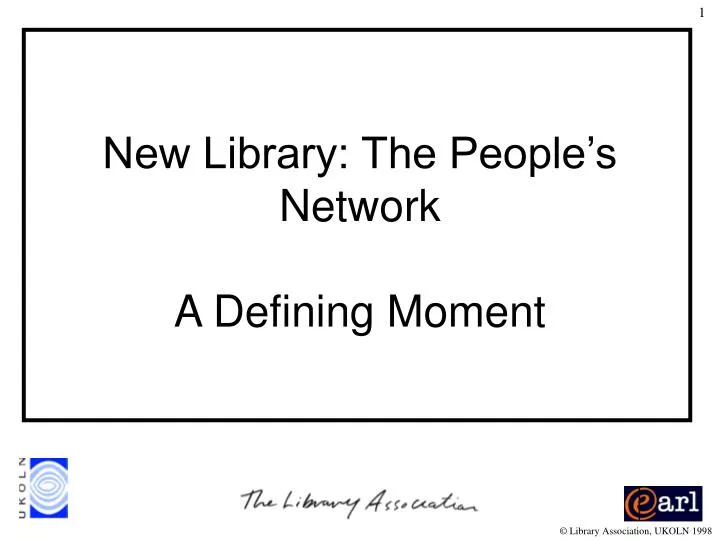 new library the people s network a defining moment