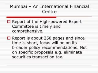 Mumbai – An International Financial Centre