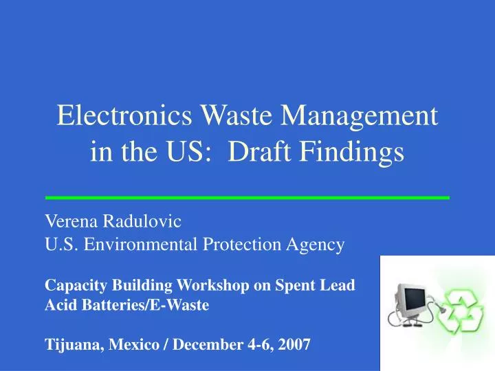 electronics waste management in the us draft findings