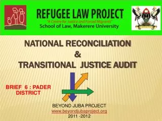 NATIONAL RECONCILIATION &amp; TRANSITIONAL JUSTICE AUDIT