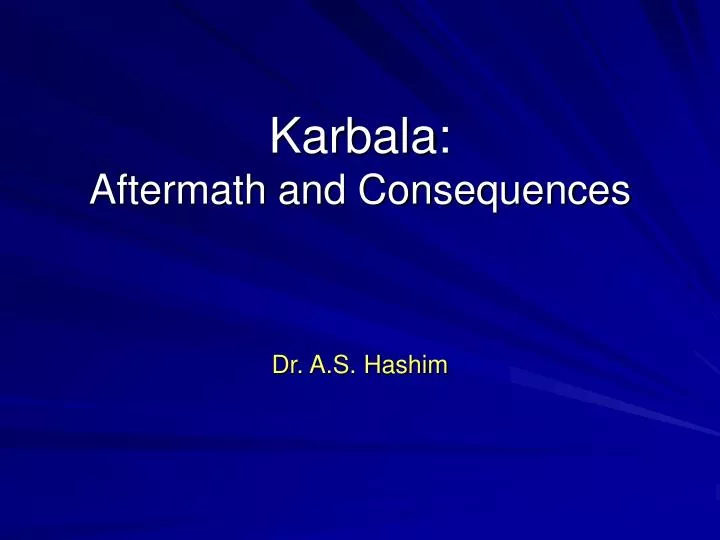 karbala aftermath and consequences