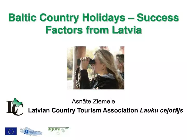 baltic country holidays success factors from latvia