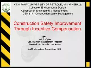 Construction Safety Improvement Through Incentive Compensation