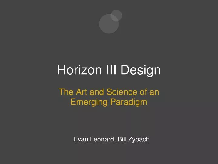 horizon iii design