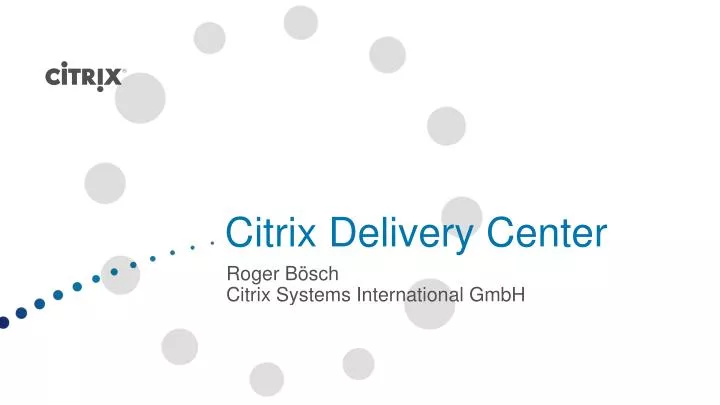 citrix delivery center