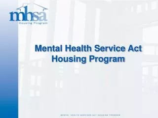 Mental Health Service Act Housing Program
