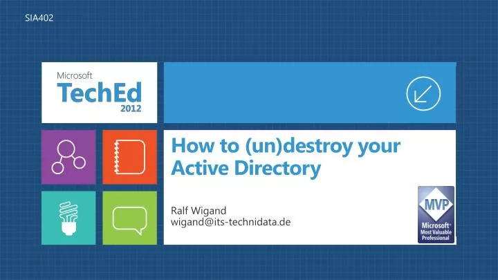 how to un destroy your active directory