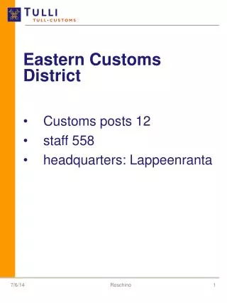 Eastern Customs District