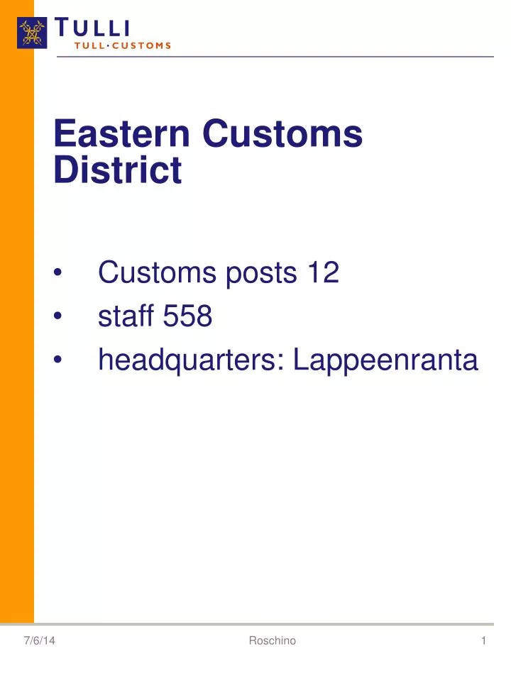 eastern customs district