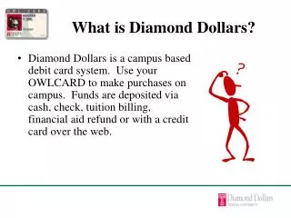 What is Diamond Dollars?