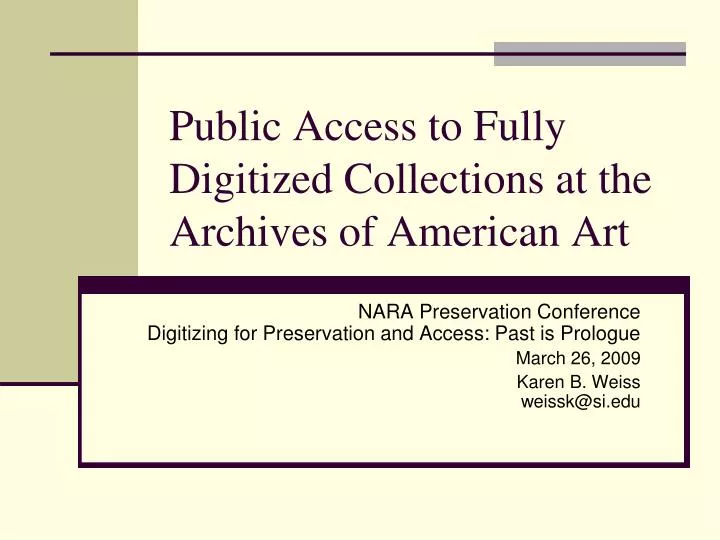 public access to fully digitized collections at the archives of american art