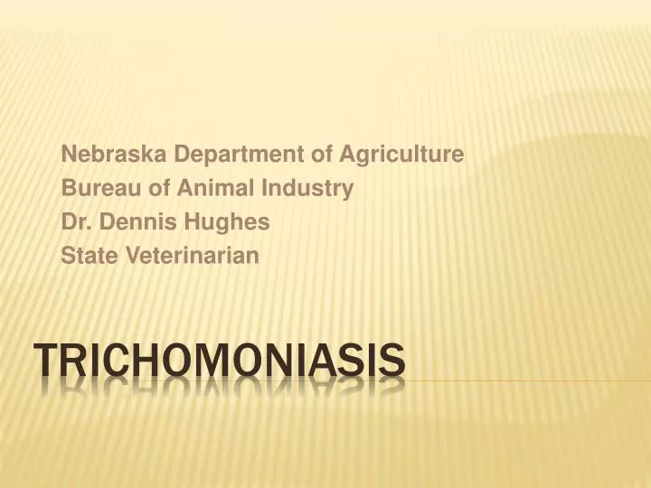 nebraska department of agriculture bureau of animal industry dr dennis hughes state veterinarian