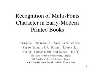 Recognition of Multi-Fonts Character in Early-Modern Printed Books