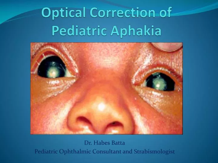 optical correction of pediatric aphakia