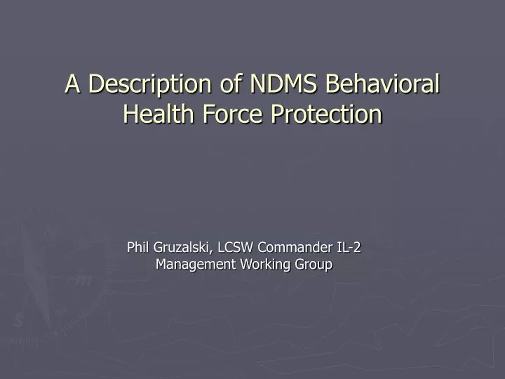 a description of ndms behavioral health force protection