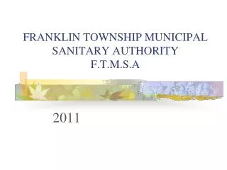 FRANKLIN TOWNSHIP MUNICIPAL SANITARY AUTHORITY F.T.M.S.A