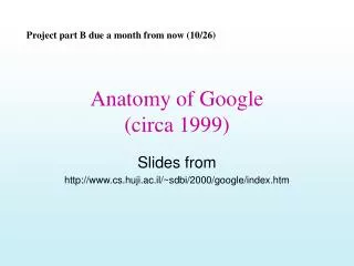 Anatomy of Google (circa 1999)