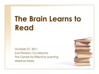 The Brain Learns to Read