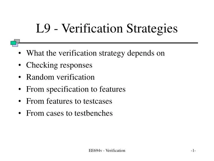 l9 verification strategies
