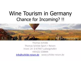 Wine Tourism in Germany Chance for Incoming ? !!