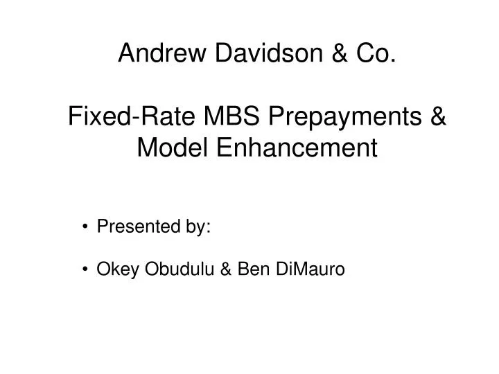 andrew davidson co fixed rate mbs prepayments model enhancement