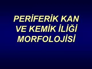 per fer k kan ve kem k l morfoloj s
