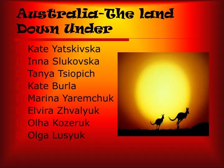 australia the land down under