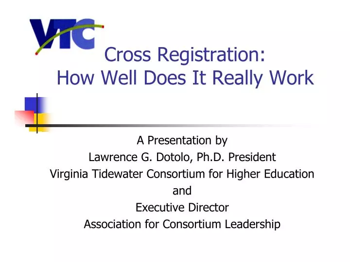 cross registration how well does it really work