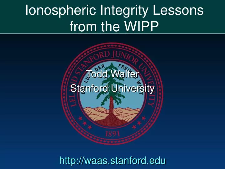 ionospheric integrity lessons from the wipp