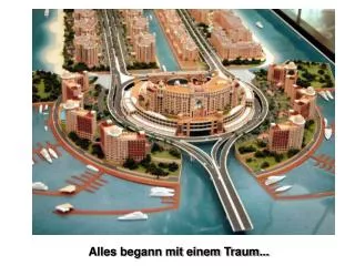 alles begann mit einem traum