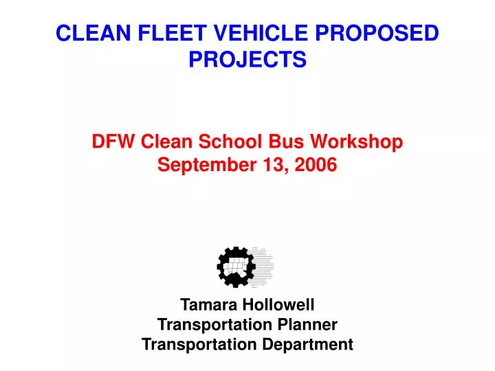 clean fleet vehicle proposed projects