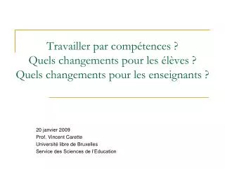 travailler par comp tences quels changements pour les l ves quels changements pour les enseignants