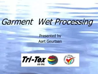 Garment Wet Processing