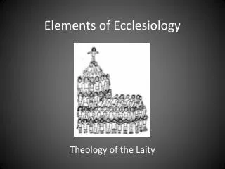 Elements of Ecclesiology