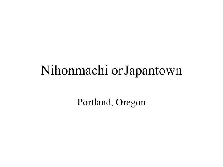 nihonmachi or japantown
