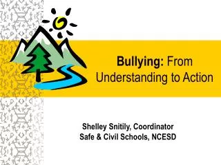 Bullying: From Understanding to Action