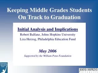 Keeping Middle Grades Students On Track to Graduation