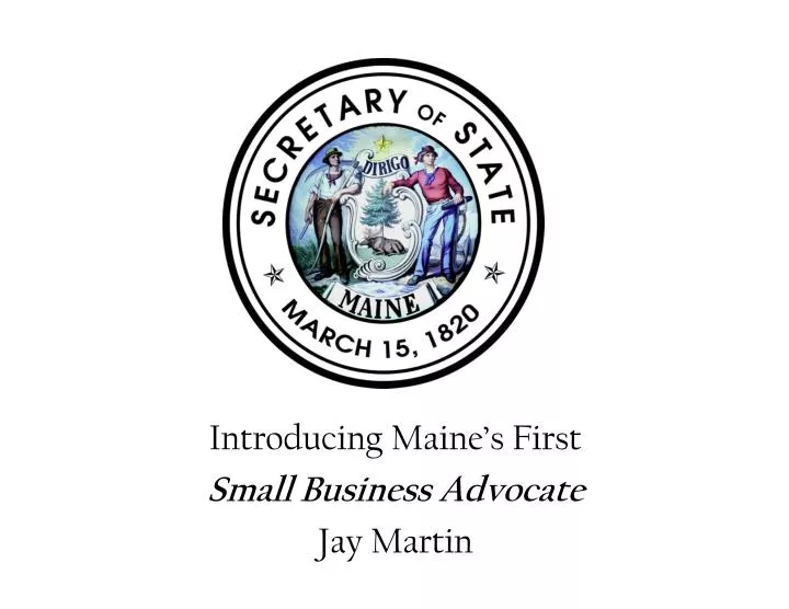 introducing maine s first small business advocate jay martin