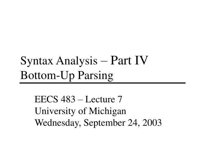 syntax analysis part iv bottom up parsing
