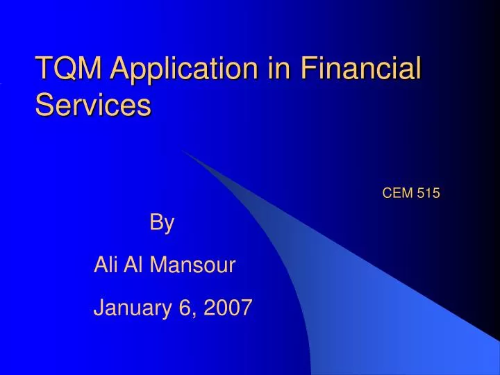 tqm application in financial services