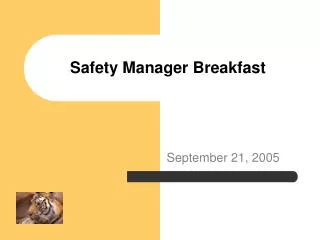 Safety Manager Breakfast