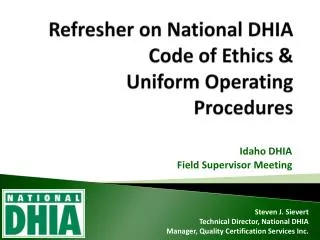 Refresher on National DHIA Code of Ethics &amp; Uniform Operating Procedures