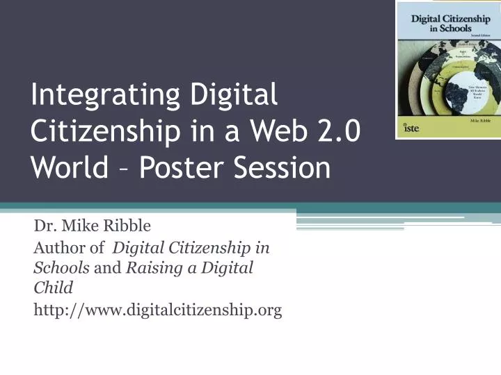 integrating digital citizenship in a web 2 0 world poster session