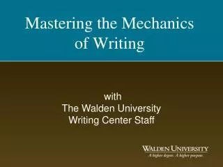 Mastering the Mechanics of Writing