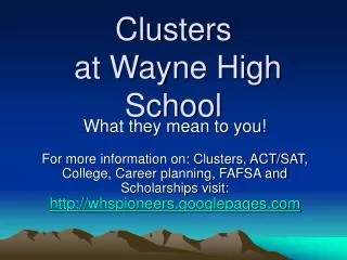 Clusters at Wayne High School