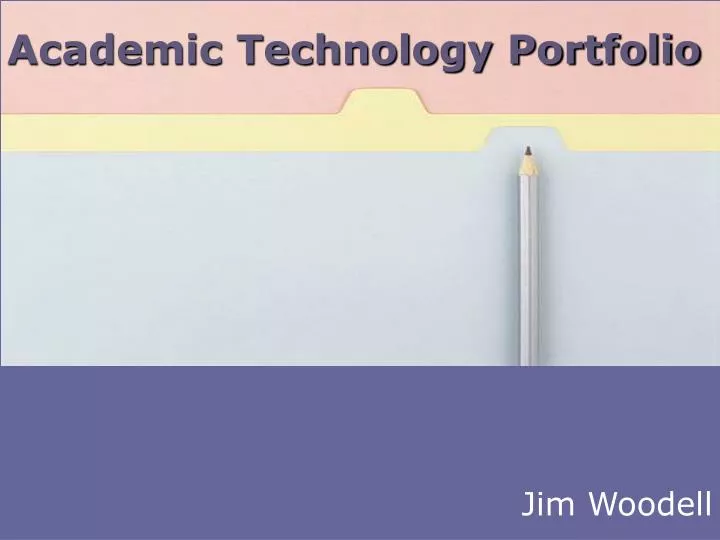 academic technology portfolio