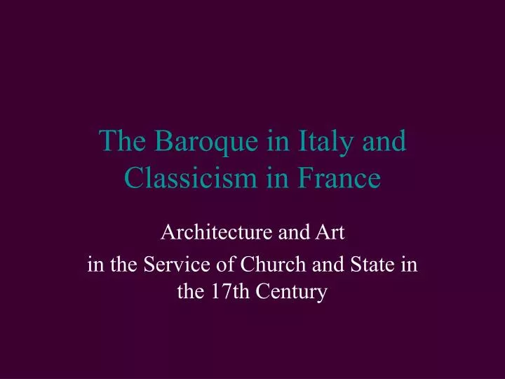 the baroque in italy and classicism in france