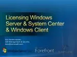 Windows 7 Licensing, Features, and Upgrade Paths for Businesses - slide 1