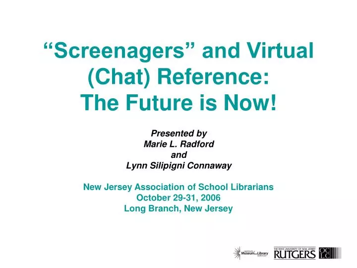 screenagers and virtual chat reference the future is now