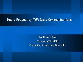 Radio Frequency (RF) Data Communications